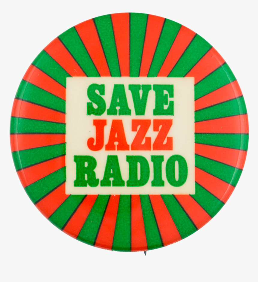 Save Jazz Radio Cause Button Museum - Circle, HD Png Download
