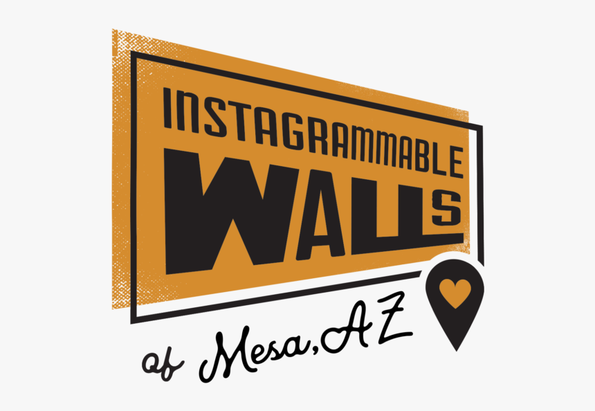 Guide To Instagrammable Walls Of Mesa Arizona - Poster, HD Png Download