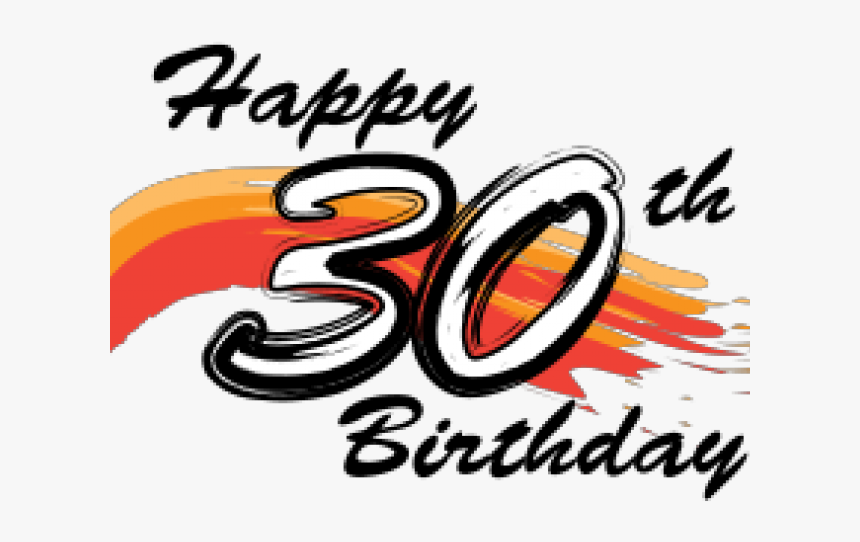 30th Birthday Clipart - Happy 30th Birthday Png, Transparent Png