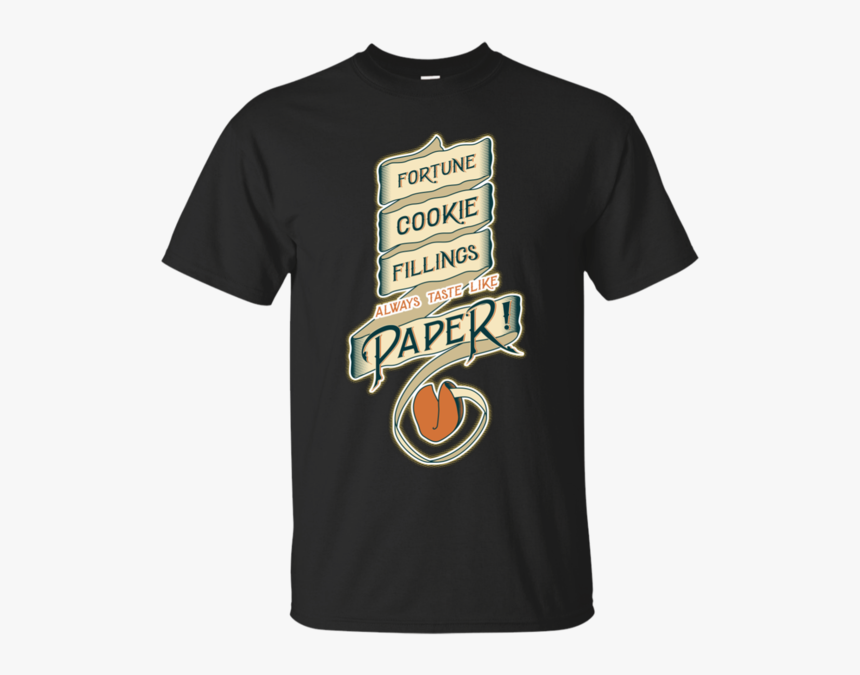 Fortune Cookie Fillings Always Taste Like Paper T Shirt - Jumbo Visma T Shirt, HD Png Download