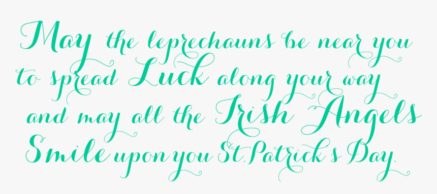 Patrick S Day - Calligraphy, HD Png Download