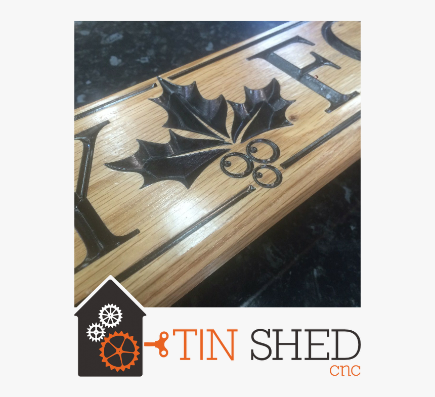 Tin Shed Cnc - Cnc Routed Signs, HD Png Download