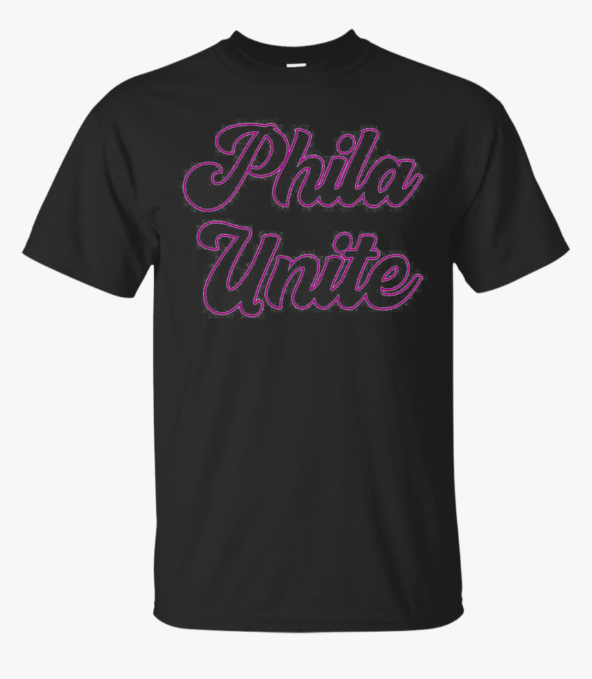 Phila Unite Shirt Men - Birthday Gift For 41 Year Old Dads Ideas, HD Png Download