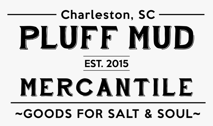 Pluff Mud Mercantile - Poster, HD Png Download