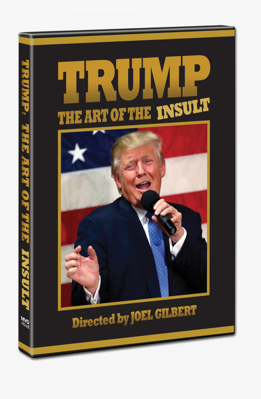 Trump The Art Of The Insult, HD Png Download
