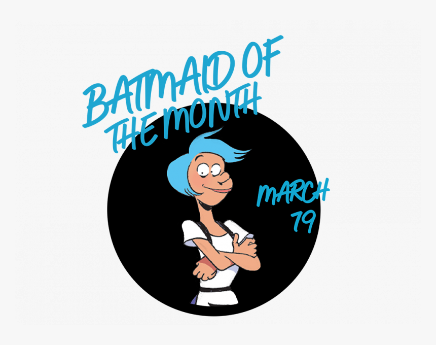 Batmaid Of The Month - Cartoon, HD Png Download