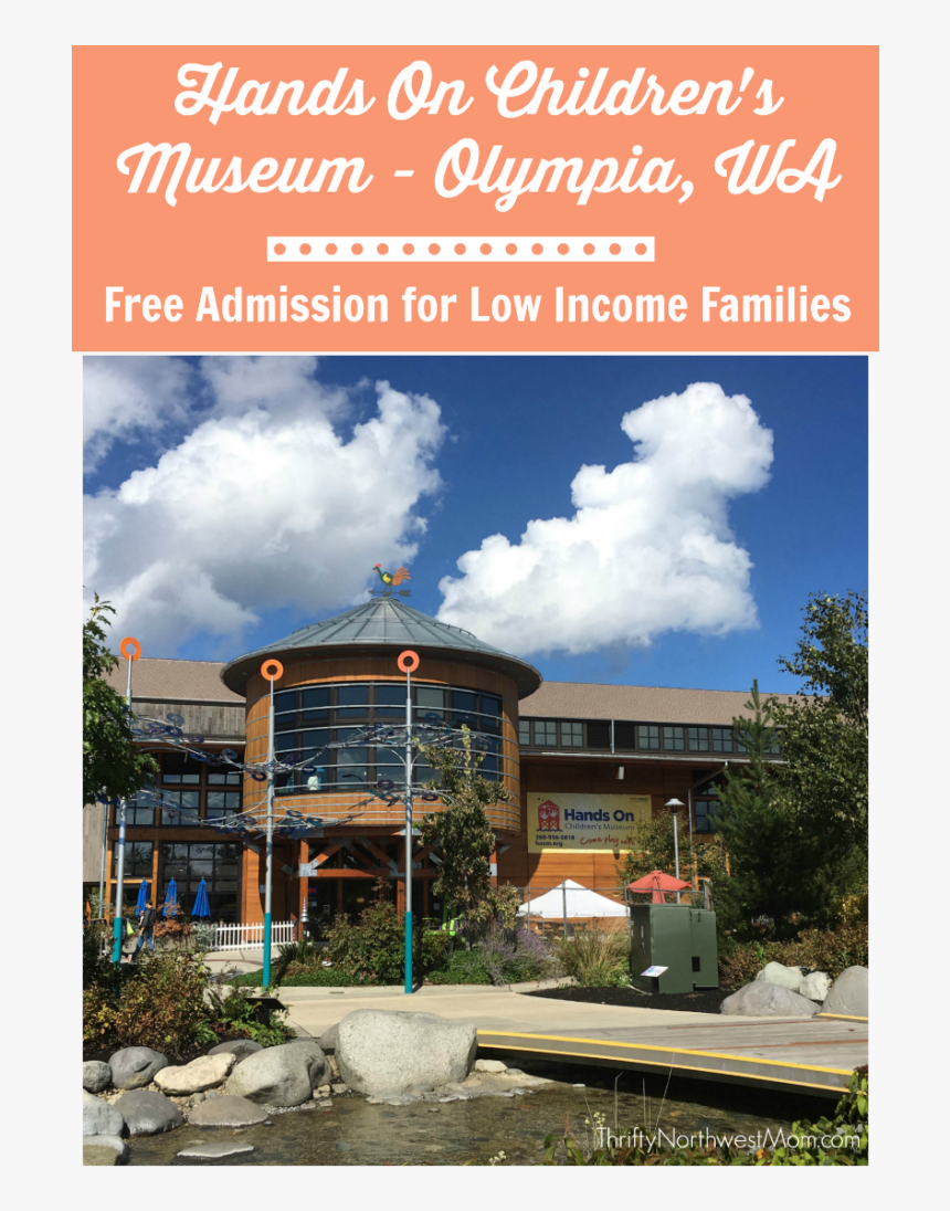 Olympia Hands On Children S Museum Free Admission For - Poster, HD Png Download