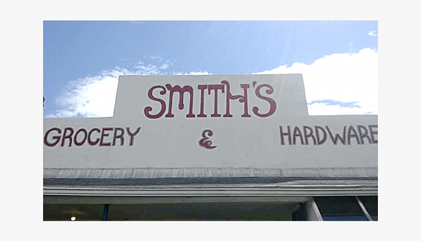 Smiths-grocery And Hardware Sign, HD Png Download