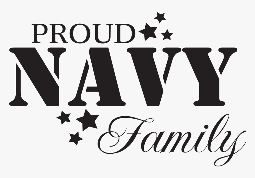 Proud Navy Family - Calligraphy, HD Png Download