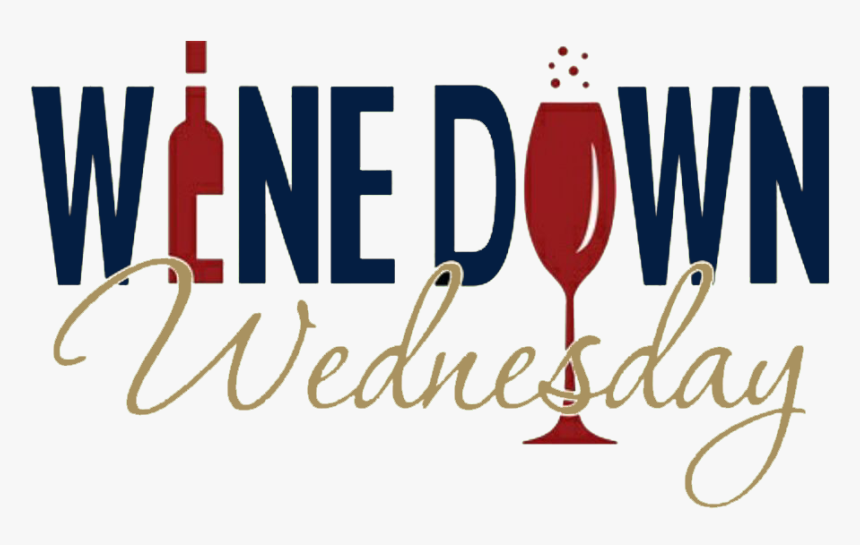 Wine Down Wednesday Flyer, HD Png Download