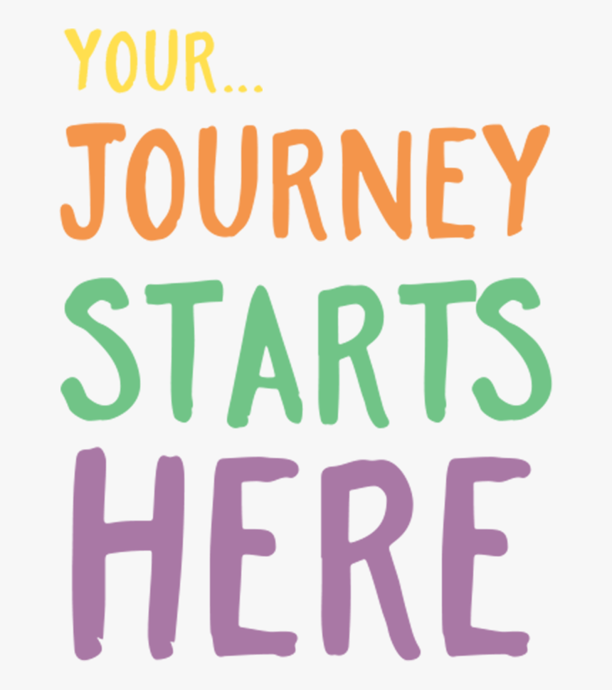 Journey starts. Journey starts here. start a journey. my journey. start your journey.