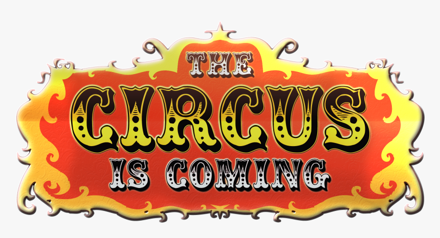 Circus Font, HD Png Download