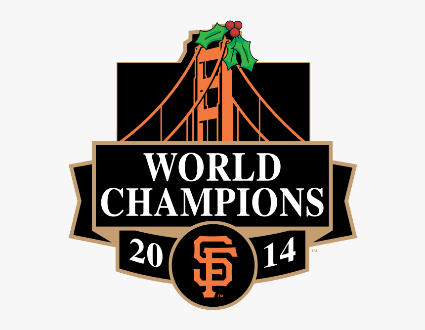 San Francisco Giants - 2010 2012 2014 World Series Champions, HD Png Download