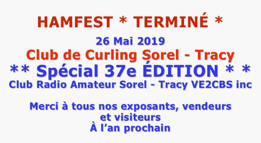 Hamfest * Terminé *
26 Mai 2019 
club De Curling Sorel - Printing, HD Png Download