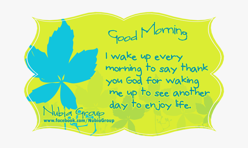 Clip Art I Wake Up Ever - Good Morning Thanks Quotes, HD Png Download