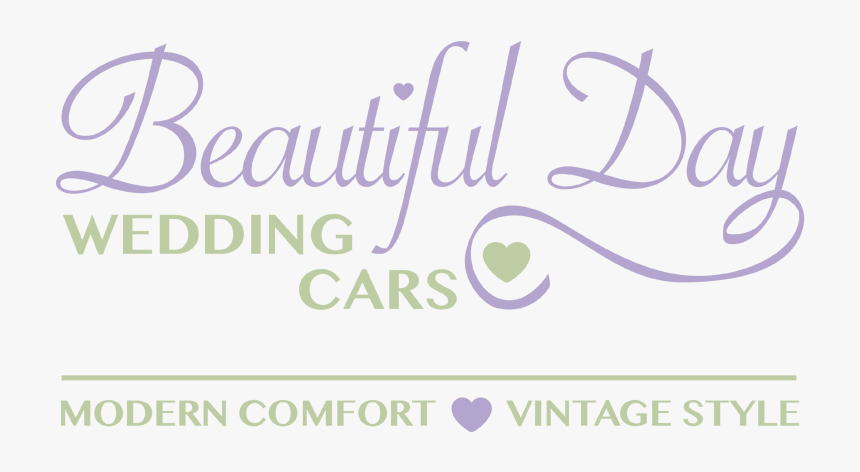 Beautiful Day Wedding Cars - Calligraphy, HD Png Download