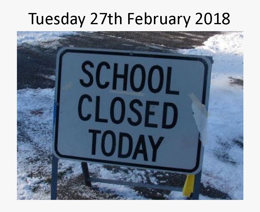 School Closed Due To Snow, HD Png Download