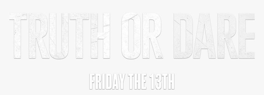 Truth Or Dare Movie Logo , Png Download - Poster, Transparent Png