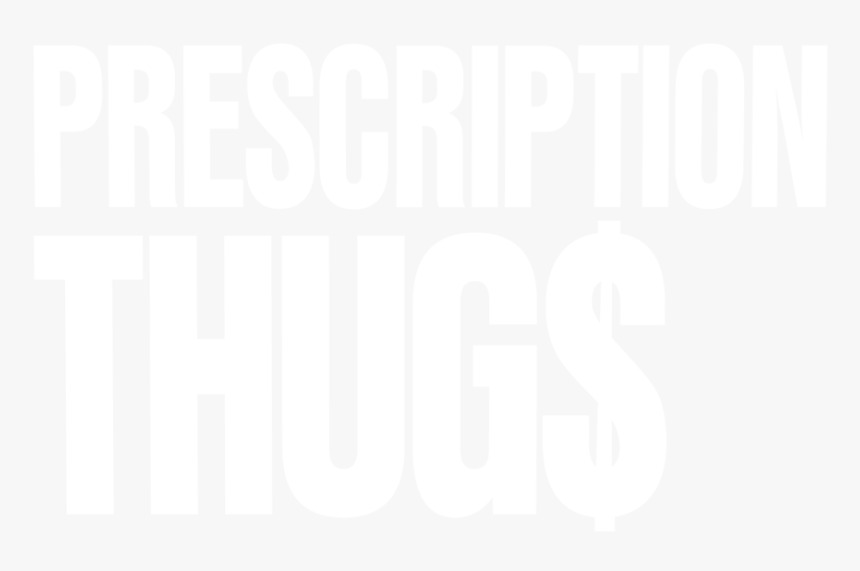 Prescription Thugs - Graphic Design, HD Png Download