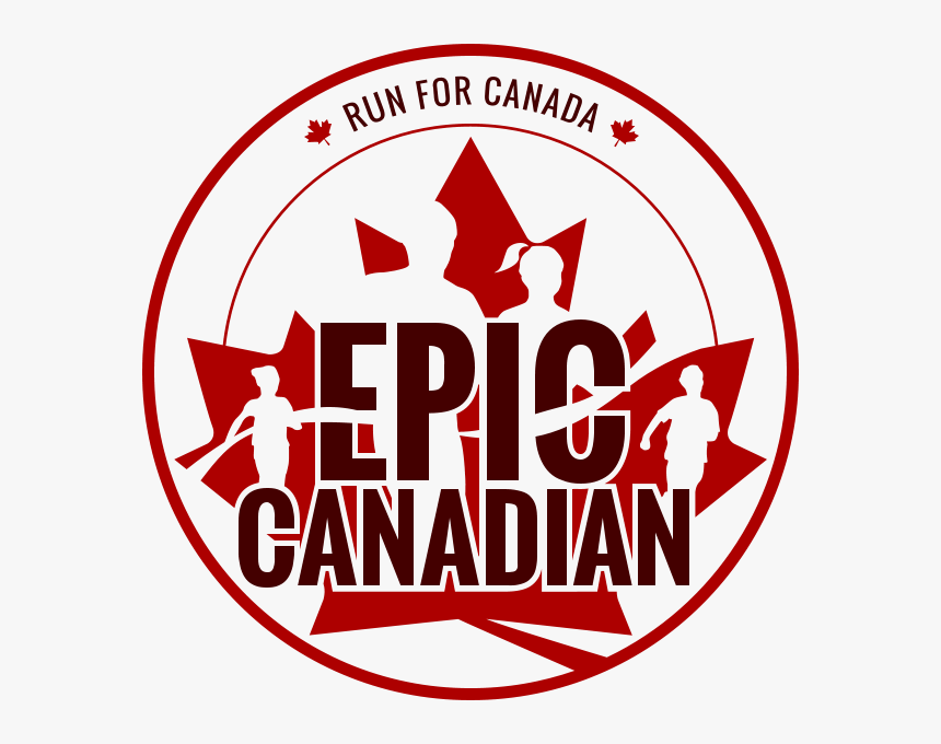 Epic Canadian 2019, HD Png Download