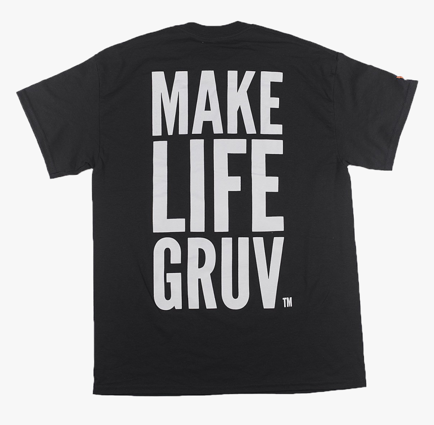 Make Life Gruv - Active Shirt, HD Png Download