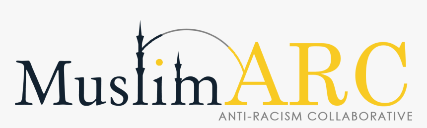 Muslim Anti-racism Collaborative - Muslim Arc, HD Png Download