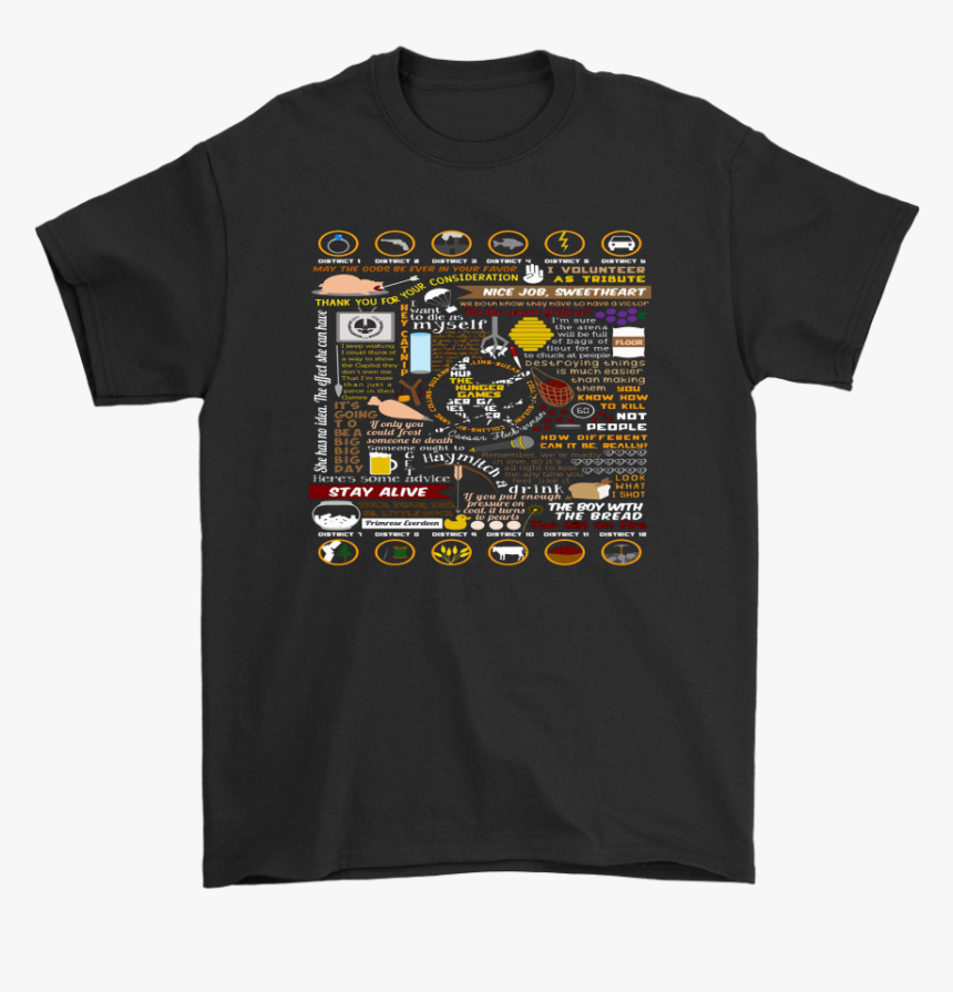 Hunger Games Shirt, The Hunger Games, Mockingjay, Katniss - Never Received My Hogwarts Letter, HD Png Download