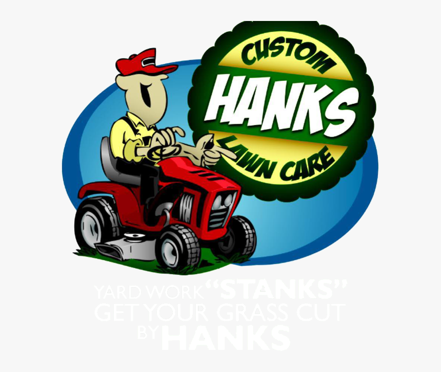 Hanks Custom Lawn Care Logo, HD Png Download