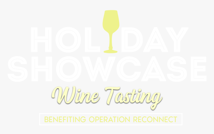 Holiday Showcase Wine Tasting Benefiting Operation - Graphic Design, HD Png Download