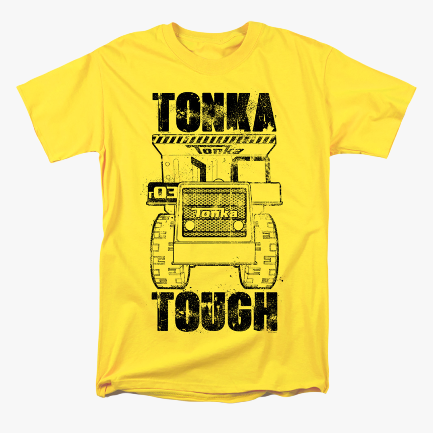 Tonka Tough T-shirt - Watch The Tramcar Please T Shirt, HD Png Download