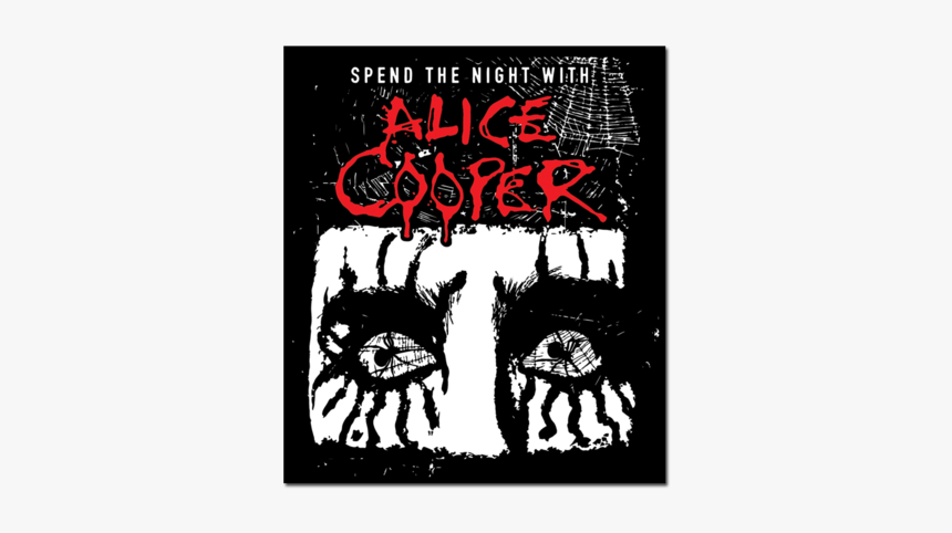 Spend The Night Admat Patch - Alice Cooper Tour Poster, HD Png Download