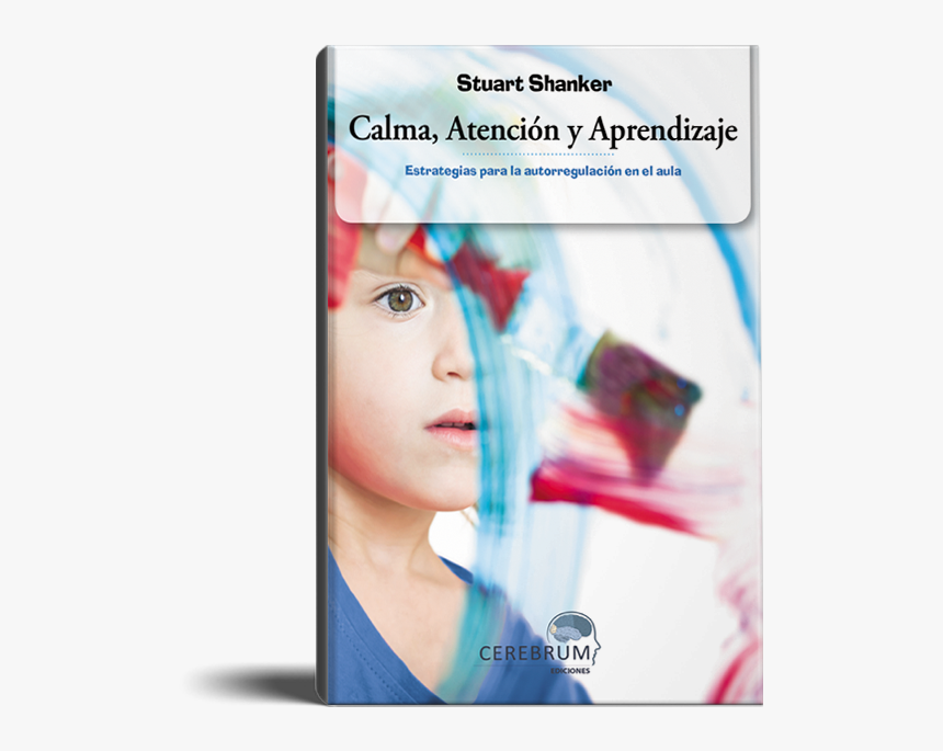 Libro Calma Atencion Y Aprendizaje, HD Png Download