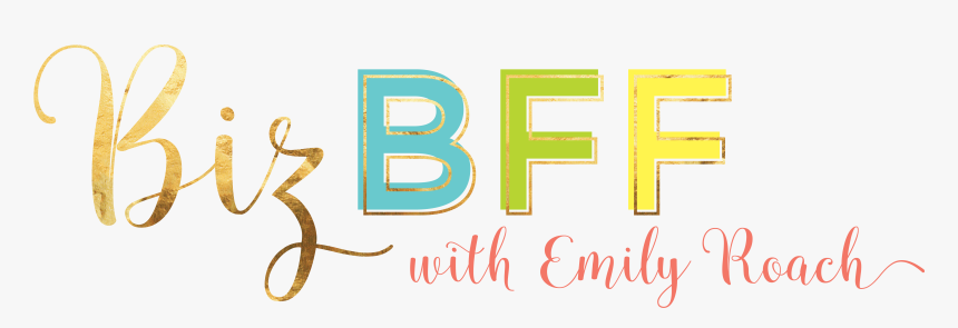 Biz Bff Business Coaching And Strategy With Emily Roach - Calligraphy, HD Png Download