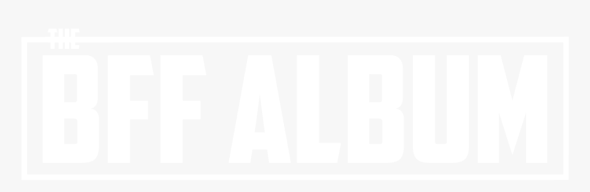 The Bff Album Logo With Frame, HD Png Download