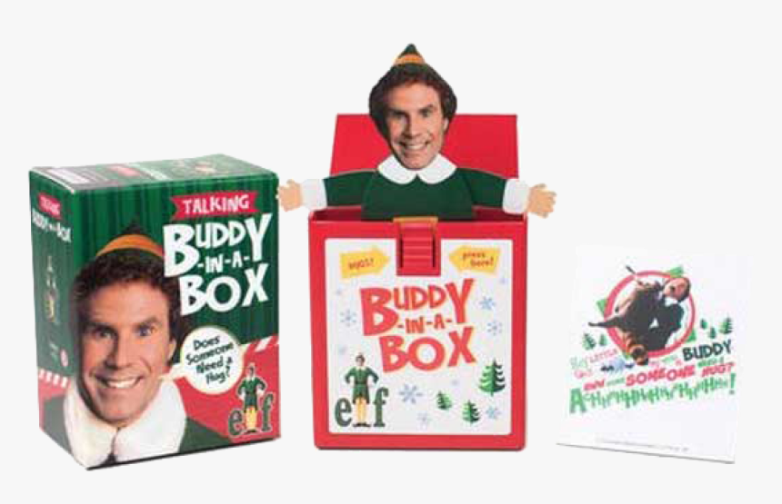 Buddy In A Box Elf , Png Download - Elf Talking Buddy-in-a-box: ""does Somebody Need A, Transparent Png