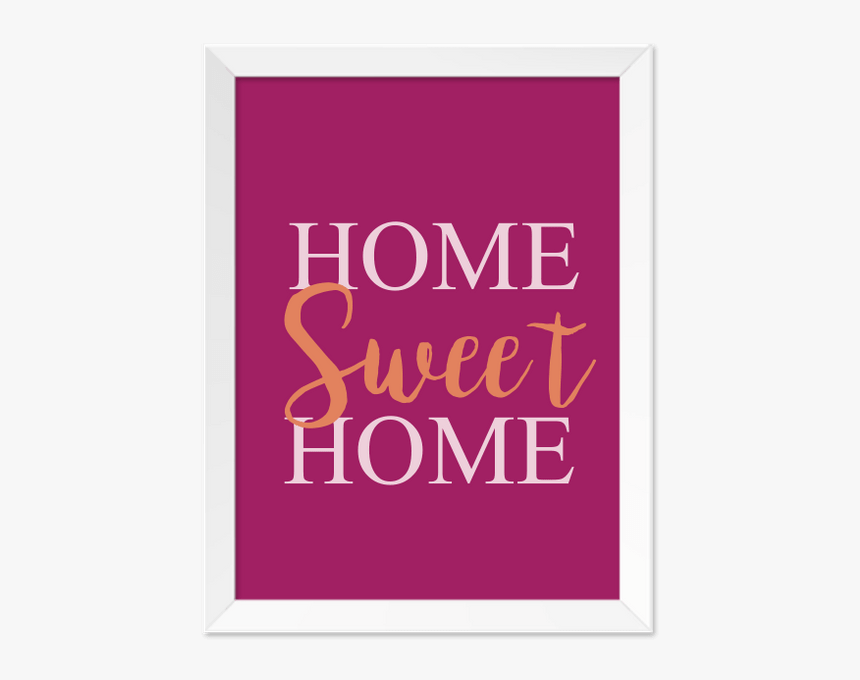 Quadro Home Sweet Home Moldura Branca Lisa 30x20cm - Bamer, HD Png Download