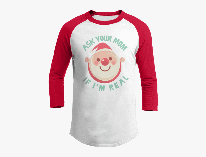 Ask Your Mom - Long-sleeved T-shirt, HD Png Download