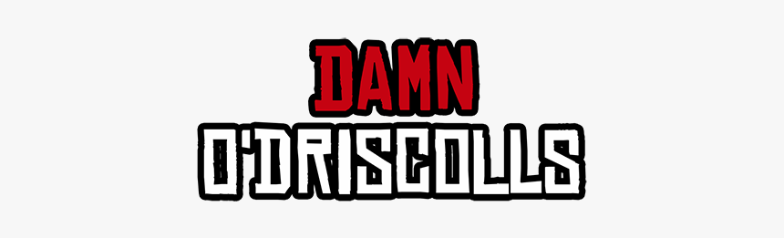 Damn O Driscolls Mug - Graphic Design, HD Png Download