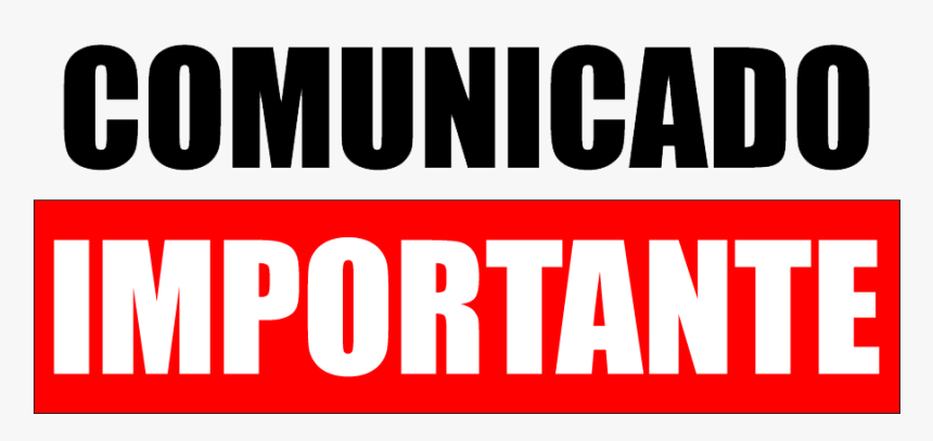 Comunicado Importante - Description, HD Png Download