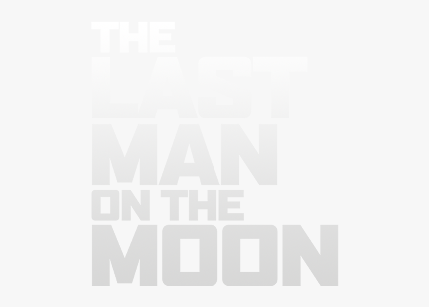 The Last Man On The Moon - Darkness, HD Png Download