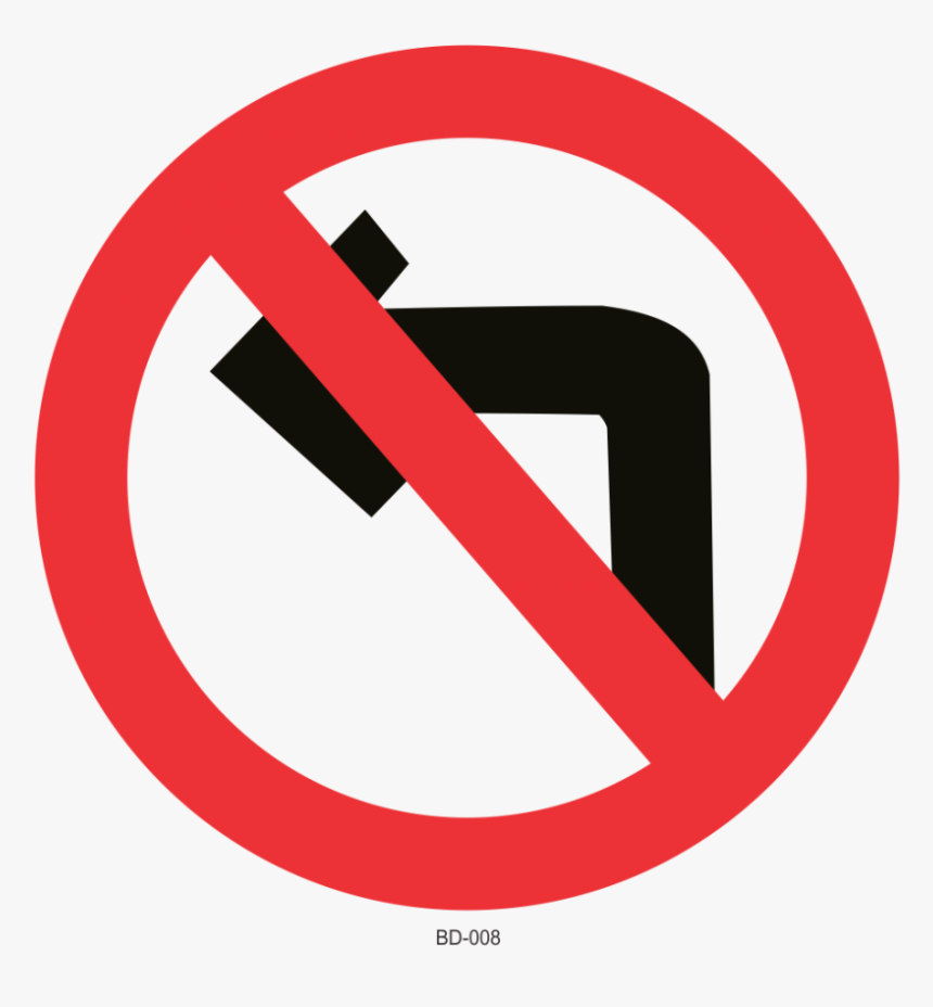 Thumb Image - Do Not Turn Left Sign, HD Png Download