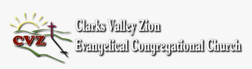 Clarks Valley Zion Ec Church - Calligraphy, HD Png Download