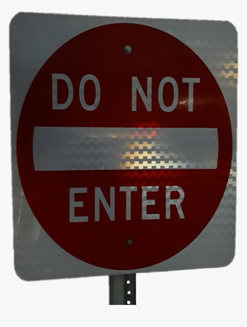 #road #sign #donotenter, HD Png Download