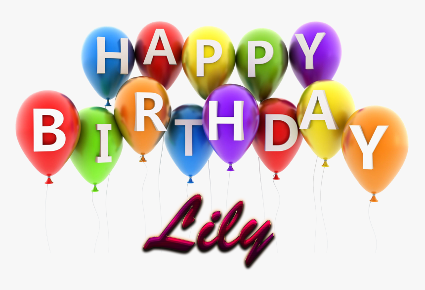 Lily Happy Birthday Balloons Name Png, Transparent Png