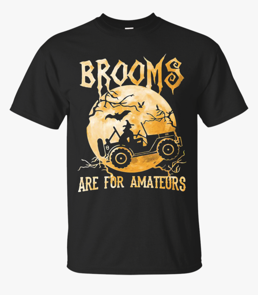 Brooms Are For Amateurs Jeep, HD Png Download