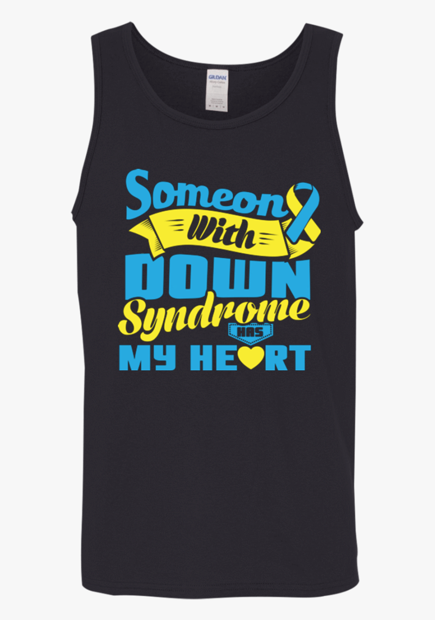 Someone With Down Syndrome Has My Heart Tank Top - Active Tank, HD Png Download