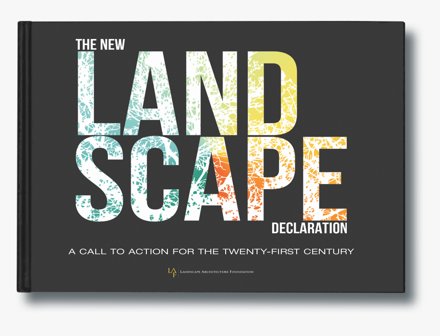 The New Landscape Declaration, HD Png Download