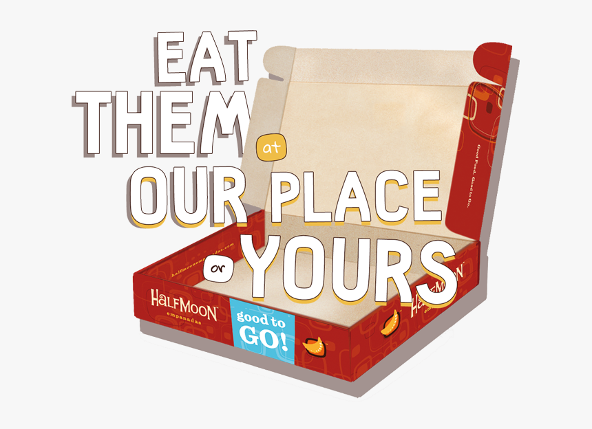 Eat Them At Our Place Or Yours - Graphic Design, HD Png Download