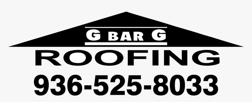 G Bar G Roofing - Sign, HD Png Download