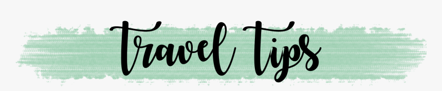 Travel Tips - Calligraphy, HD Png Download